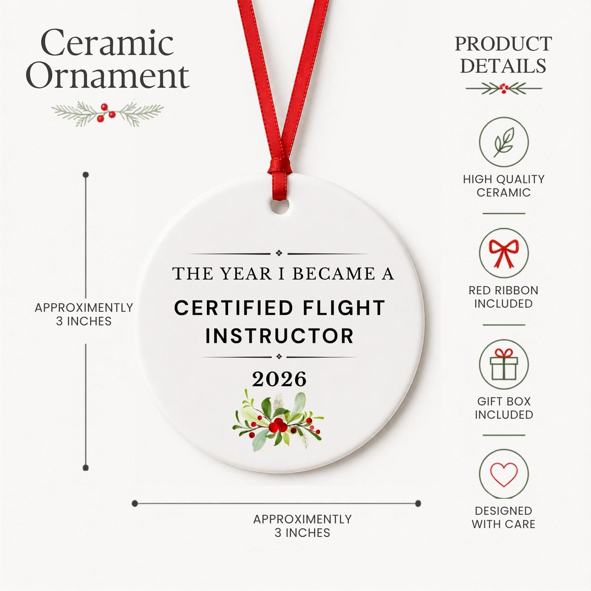 Product details for the Certified Flight Instructor 2026 ceramic ornament reading The Year I Became a Certified Flight Instructor: approximately 3-inch round ceramic ornament, red ribbon and gift box