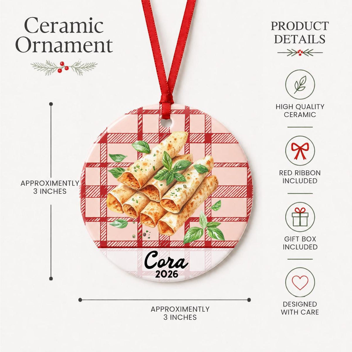 Product details for the personalized taquito ceramic ornament with name and year on red plaid: approximately 3-inch round ceramic ornament, red ribbon and gift box