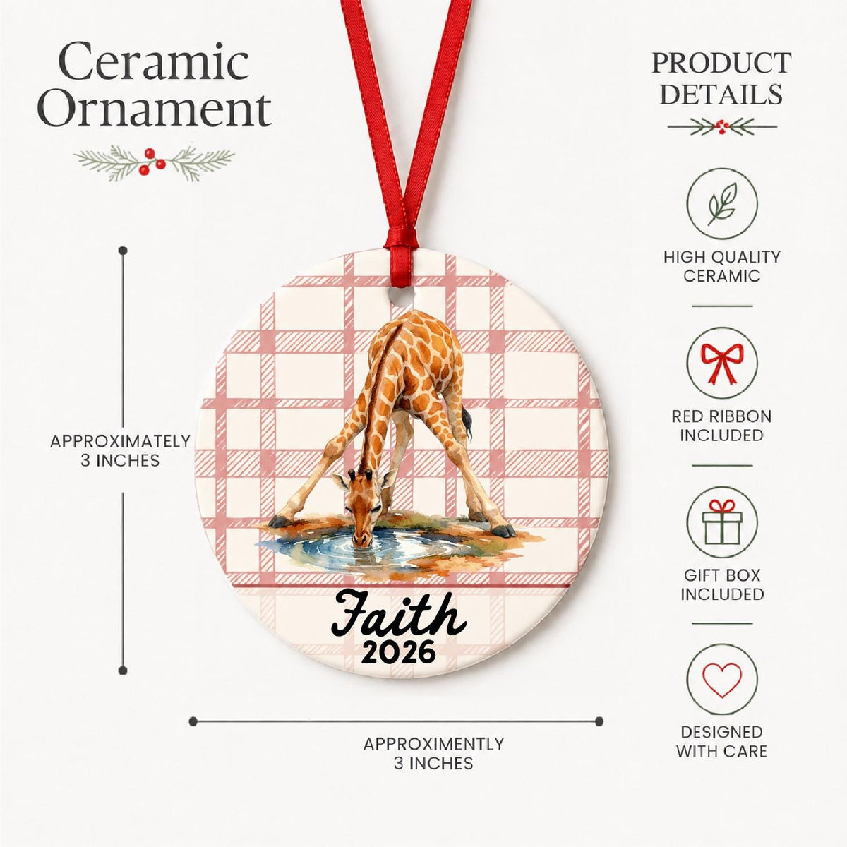 Product details for the personalized giraffe ceramic ornament with name and year on red plaid: approximately 3-inch round ceramic ornament, red ribbon and gift box