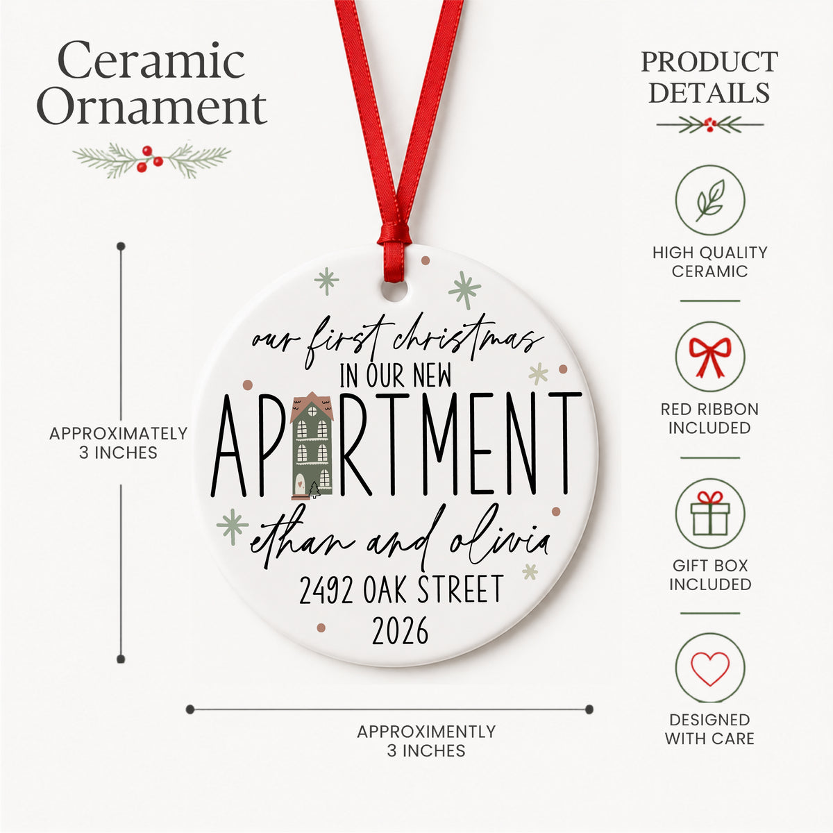 Personalized first Christmas in our new apartment ornament with address, names and year, product details graphic showing size, ceramic, ribbon and gift box