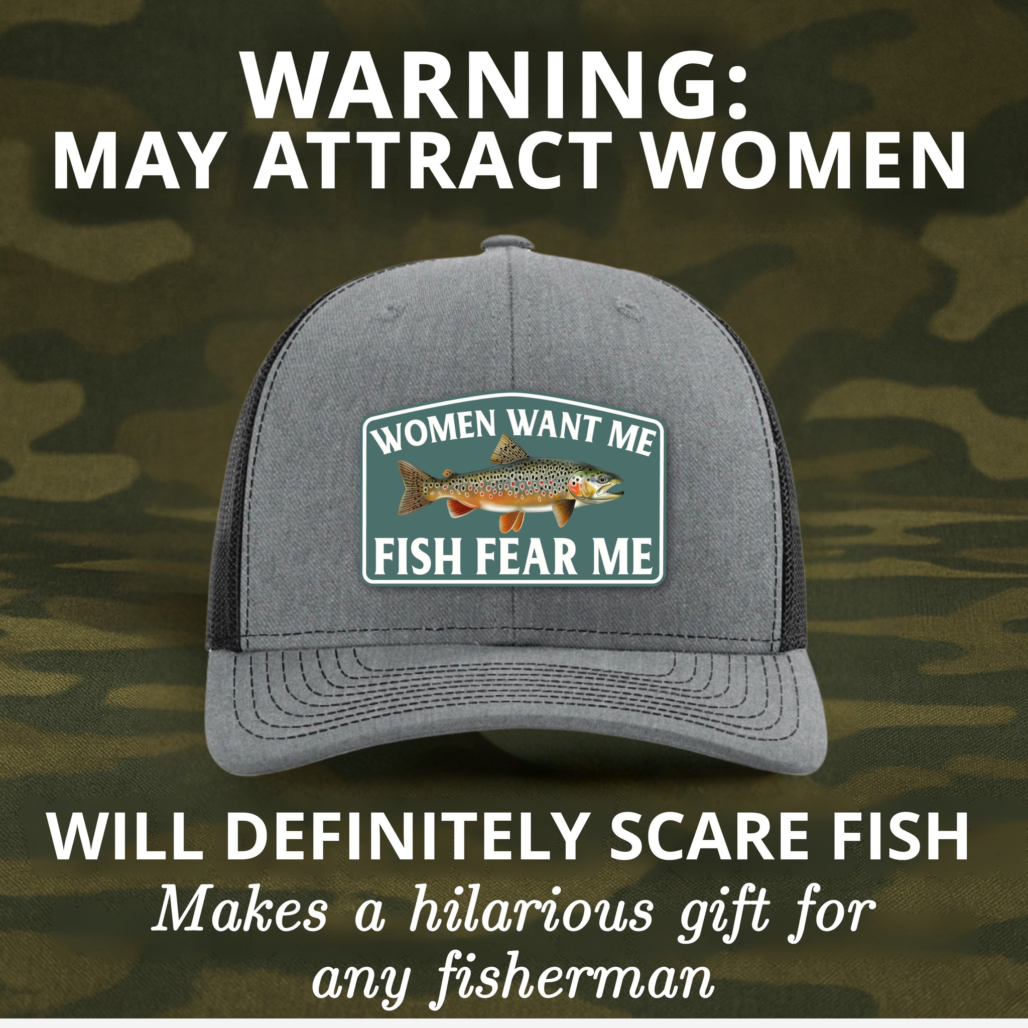 Funny Fishing Hat - Women Want Me Fishes Fear Me Trucker Cap, Breathable Mesh, Adjustable Snapback For Men & Women