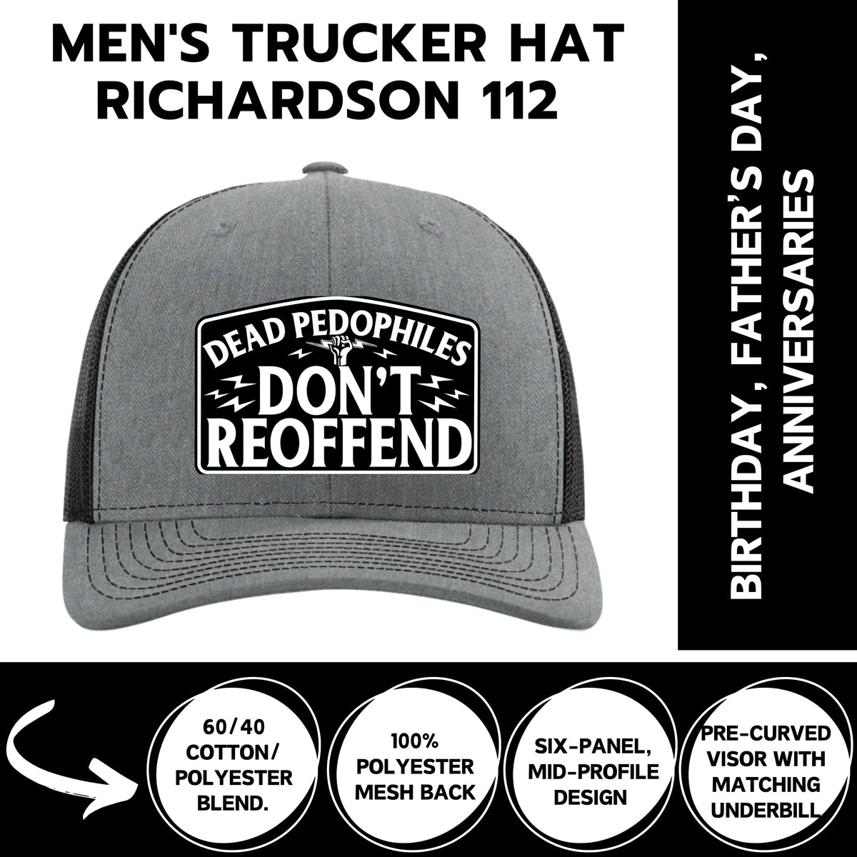 Dead Pedophiles Don’t Reoffend Hat – Richardson 112 Trucker Cap in Heather Gray &amp; Black
