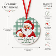 Most Likely To Christmas Ornament – Funny Friend & Coworker Gift