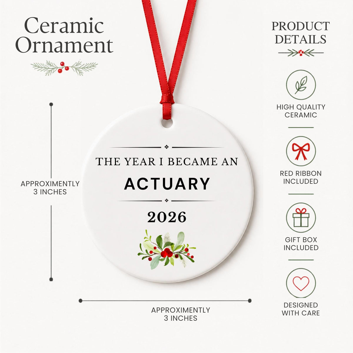 Product details for the Actuary 2026 ceramic ornament reading The Year I Became an Actuary: approximately 3-inch round ceramic ornament, red ribbon and gift box