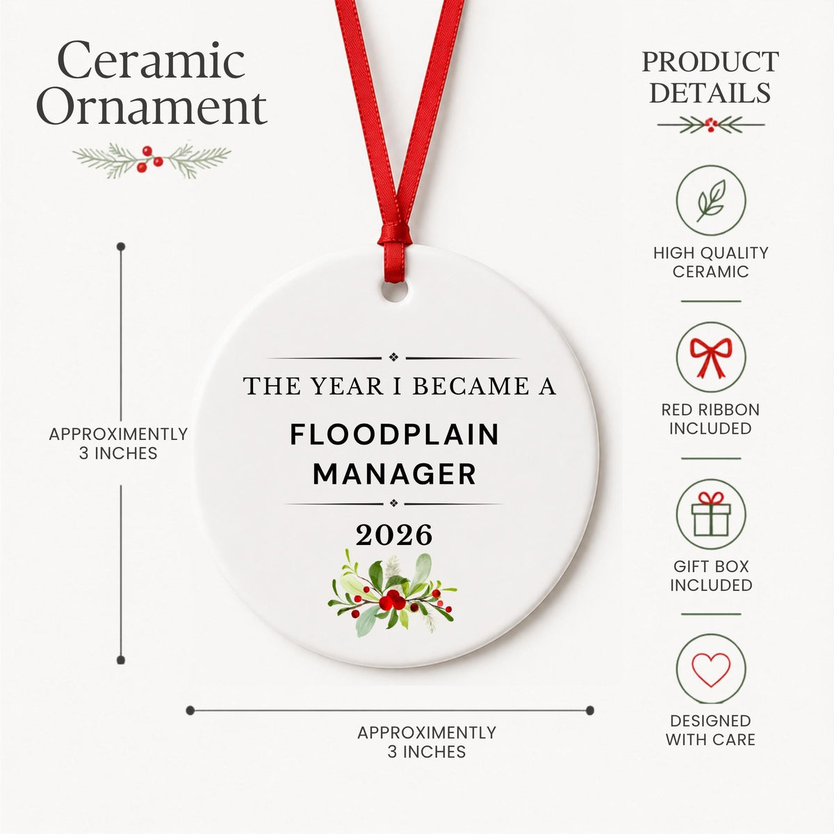 Product details for the Floodplain Manager 2026 ceramic ornament reading The Year I Became a Floodplain Manager: approximately 3-inch round ceramic ornament, red ribbon and gift box