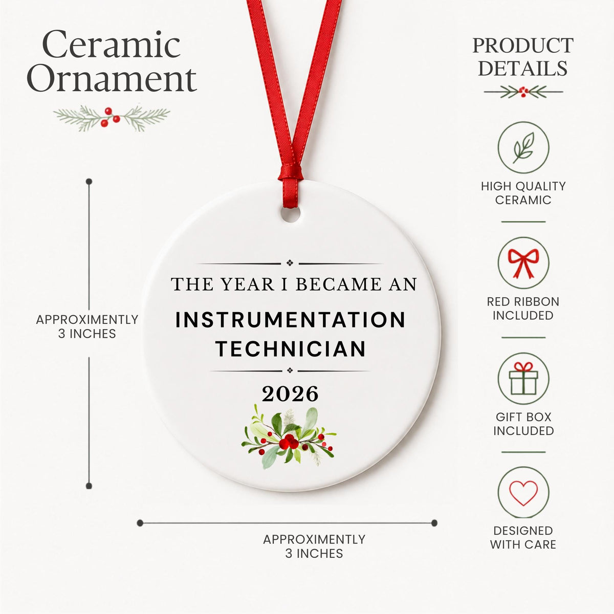 Product details for the Instrumentation Technician 2026 ceramic ornament reading The Year I Became an Instrumentation Technician: approximately 3-inch round ceramic ornament, red ribbon and gift box
