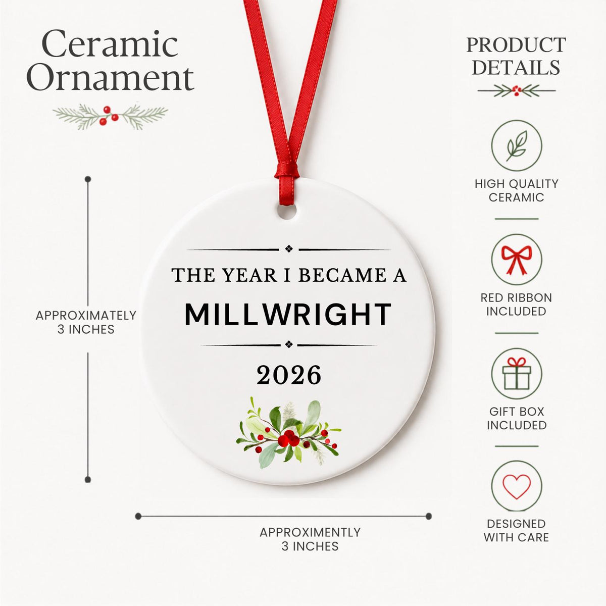 Product details for the Millwright 2026 ceramic ornament reading The Year I Became a Millwright: approximately 3-inch round ceramic ornament, red ribbon and gift box