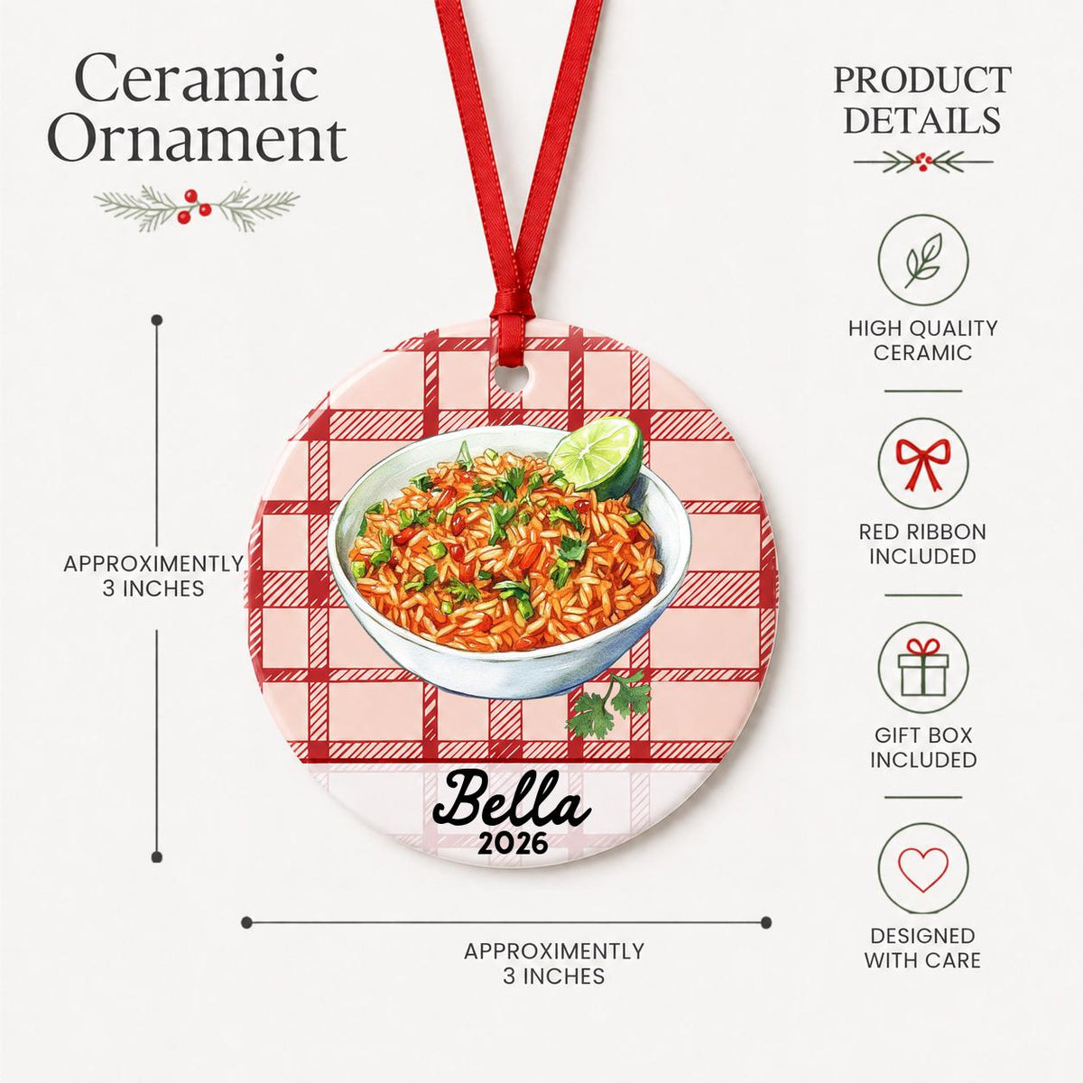Product details for the personalized Mexican rice ceramic ornament with name and year on red plaid: approximately 3-inch round ceramic ornament, red ribbon and gift box