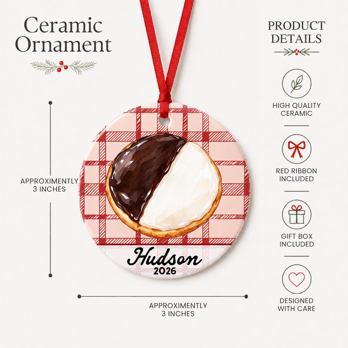 Product details for the personalized black and white cookie ceramic ornament with name and year on red plaid: approximately 3-inch round ceramic ornament, red ribbon and gift box