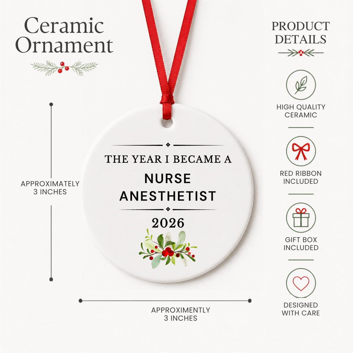 Product details for the Nurse Anesthetist 2026 ceramic ornament reading The Year I Became a Nurse Anesthetist: approximately 3-inch round ceramic ornament, red ribbon and gift box