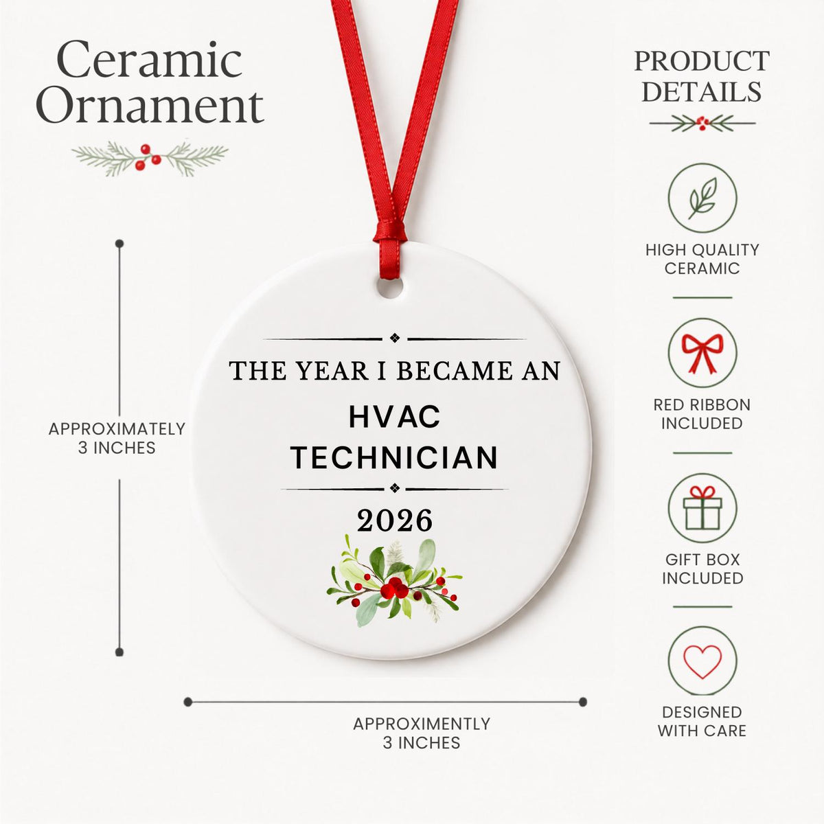 Product details for the HVAC Technician 2026 ceramic ornament reading The Year I Became an HVAC Technician: approximately 3-inch round ceramic ornament, red ribbon and gift box