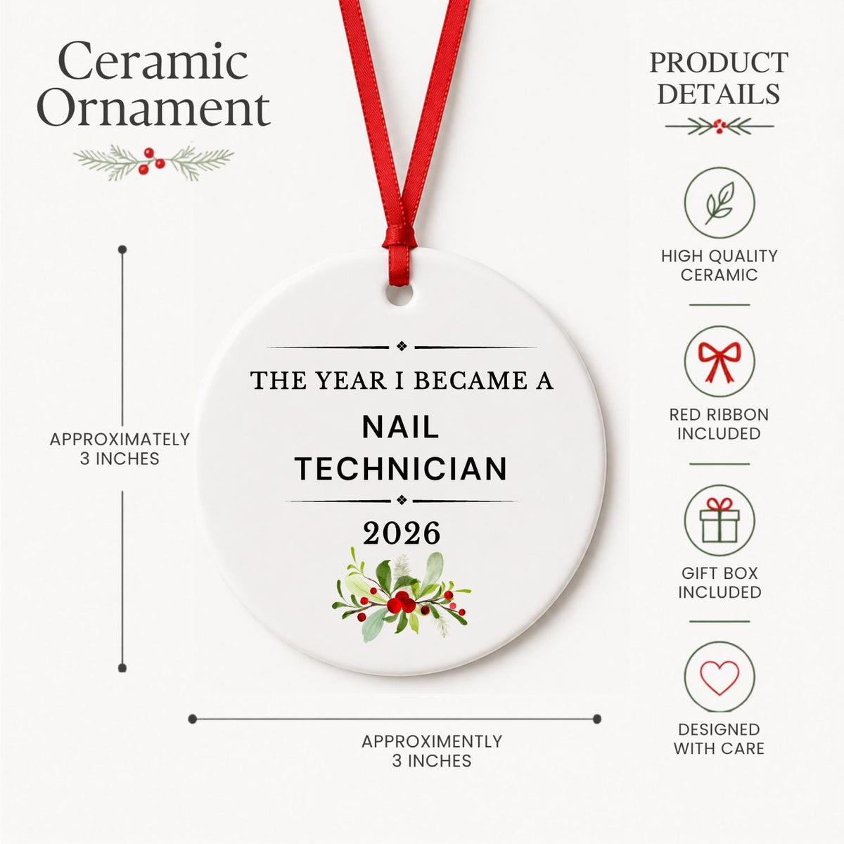 Product details for the Nail Technician 2026 ceramic ornament reading The Year I Became a Nail Technician: approximately 3-inch round ceramic ornament, red ribbon and gift box