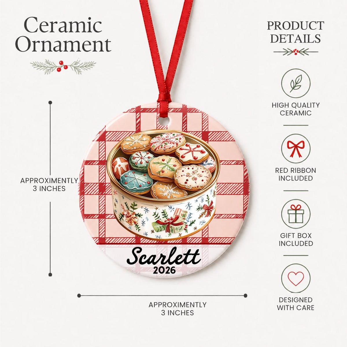 Product details for the personalized Christmas cookie tin ceramic ornament with name and year on red plaid: approximately 3-inch round ceramic ornament, red ribbon and gift box