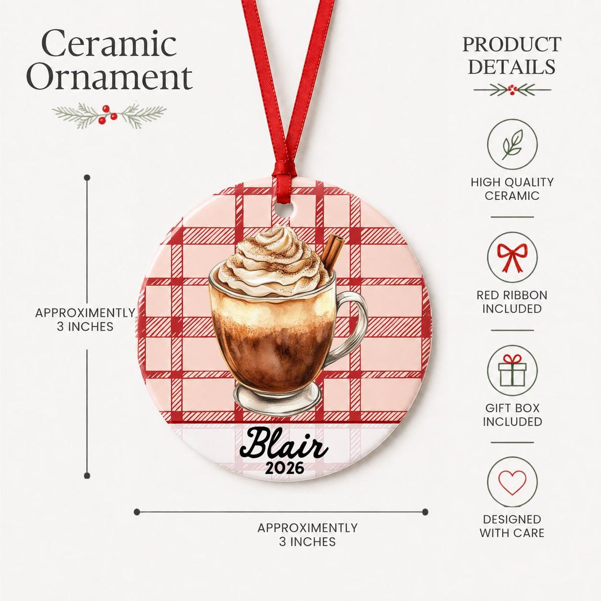 Product details for the personalized Mexican hot chocolate ceramic ornament with name and year on red plaid: approximately 3-inch round ceramic ornament, red ribbon and gift box