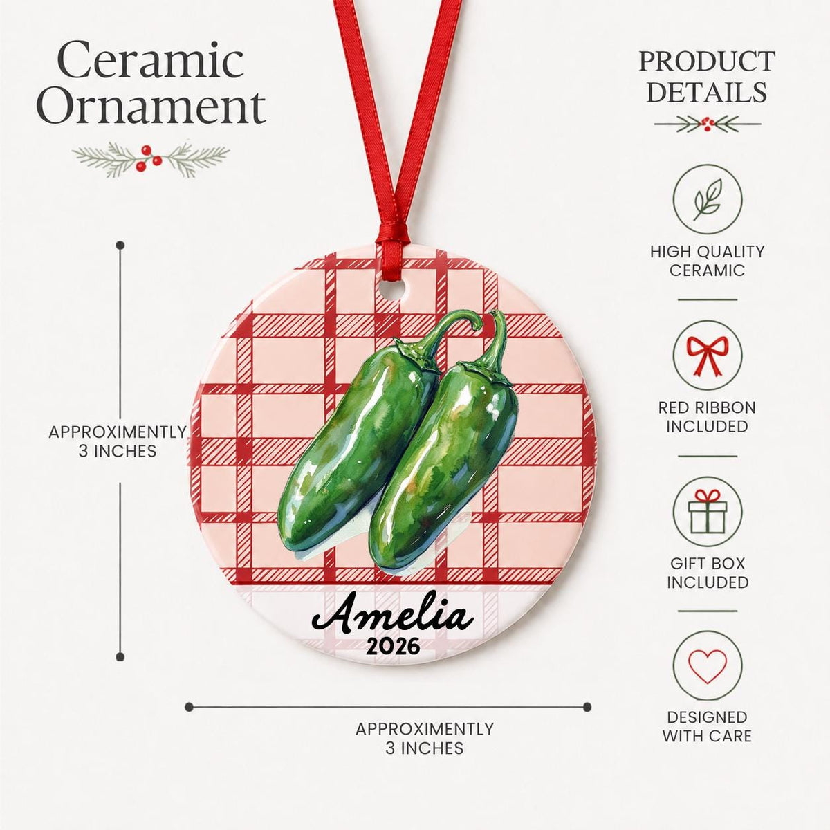 Product details for the personalized jalapeño ceramic ornament with name and year on red plaid: approximately 3-inch round ceramic ornament, red ribbon and gift box