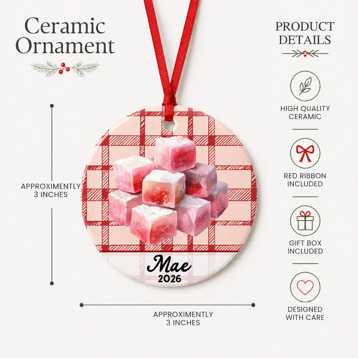 Product details for the personalized turkish delight ceramic ornament with name and year on red plaid: approximately 3-inch round ceramic ornament, red ribbon and gift box