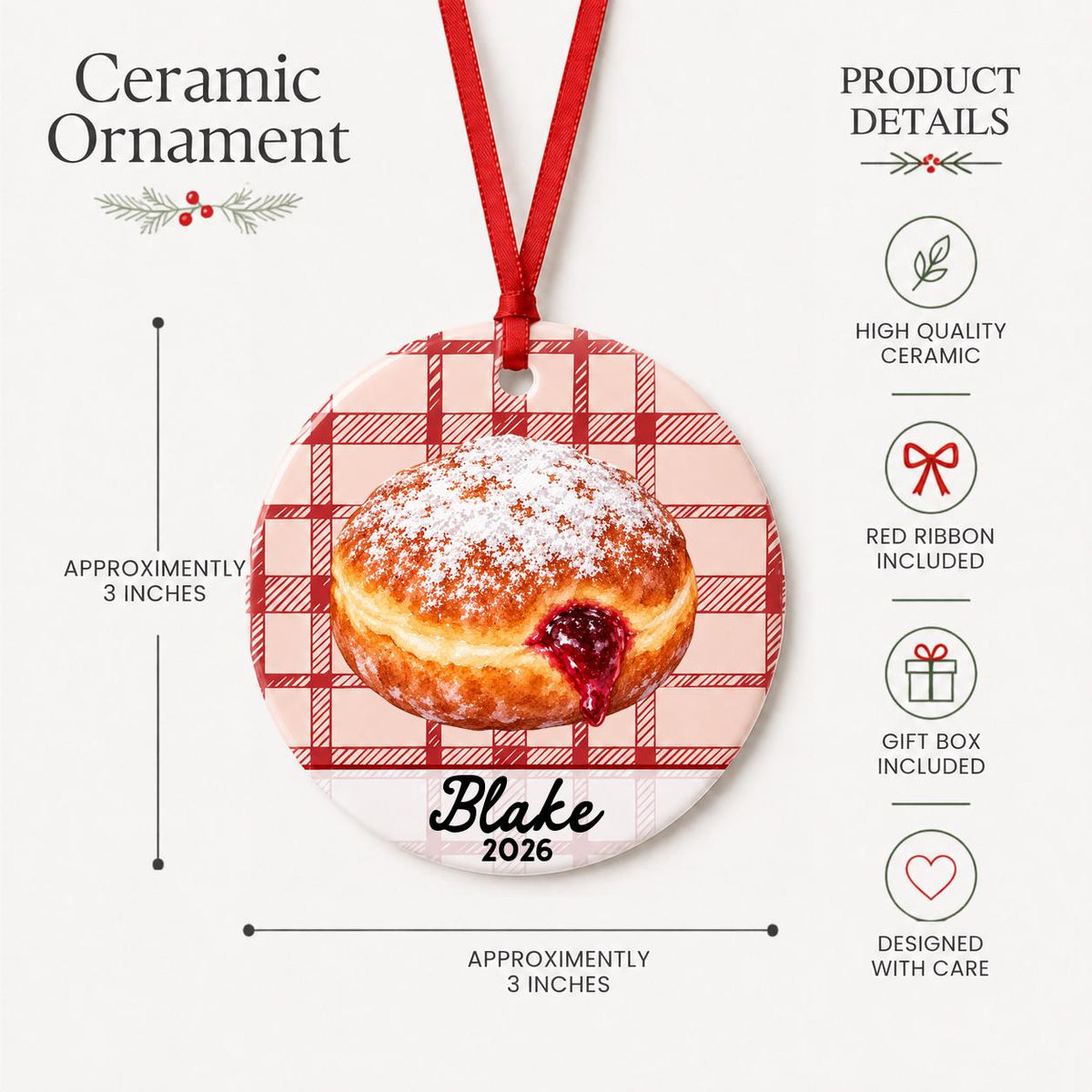 Product details for the personalized paczki ceramic ornament with name and year on red plaid: approximately 3-inch round ceramic ornament, red ribbon and gift box