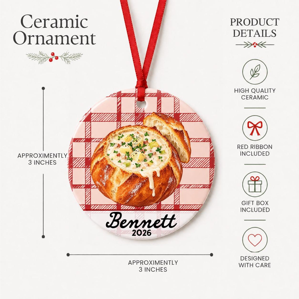 Product details for the personalized clam chowder bread bowl ceramic ornament with name and year on red plaid: approximately 3-inch round ceramic ornament, red ribbon and gift box