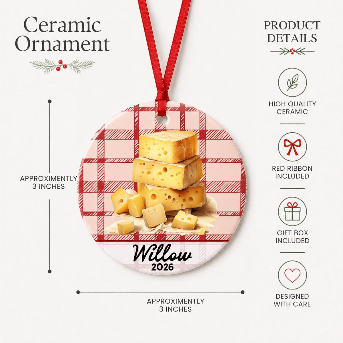 Product details for the personalized Swiss cheese ceramic ornament with name and year on red plaid: approximately 3-inch round ceramic ornament, red ribbon and gift box