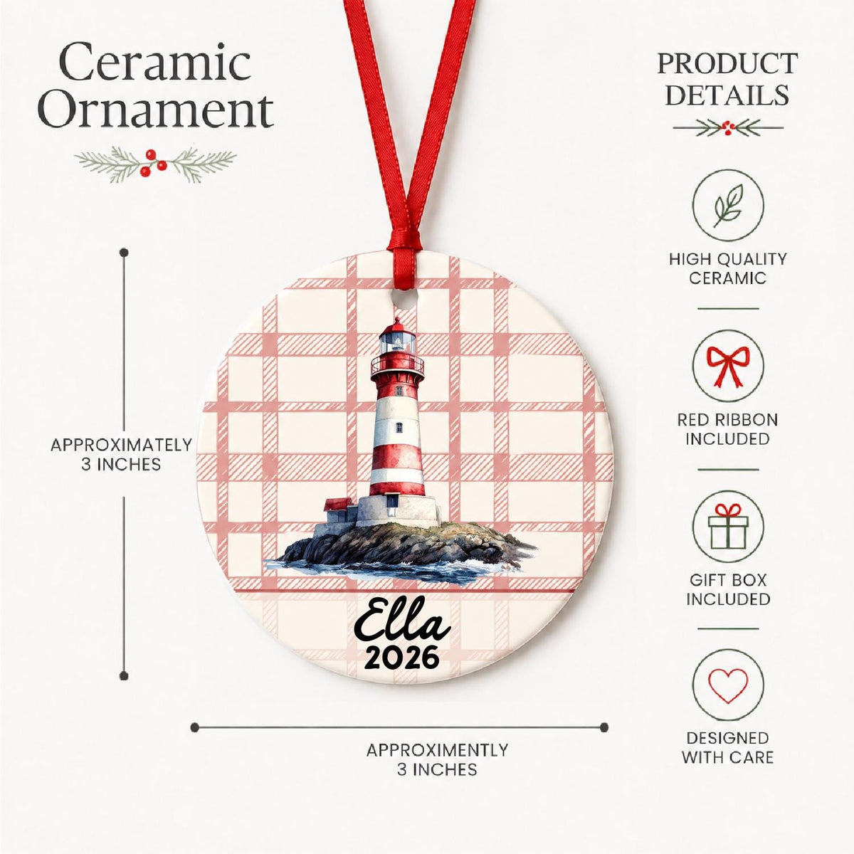 Product details for the personalized island lighthouse ceramic ornament with name and year on red plaid: approximately 3-inch round ceramic ornament, red ribbon and gift box