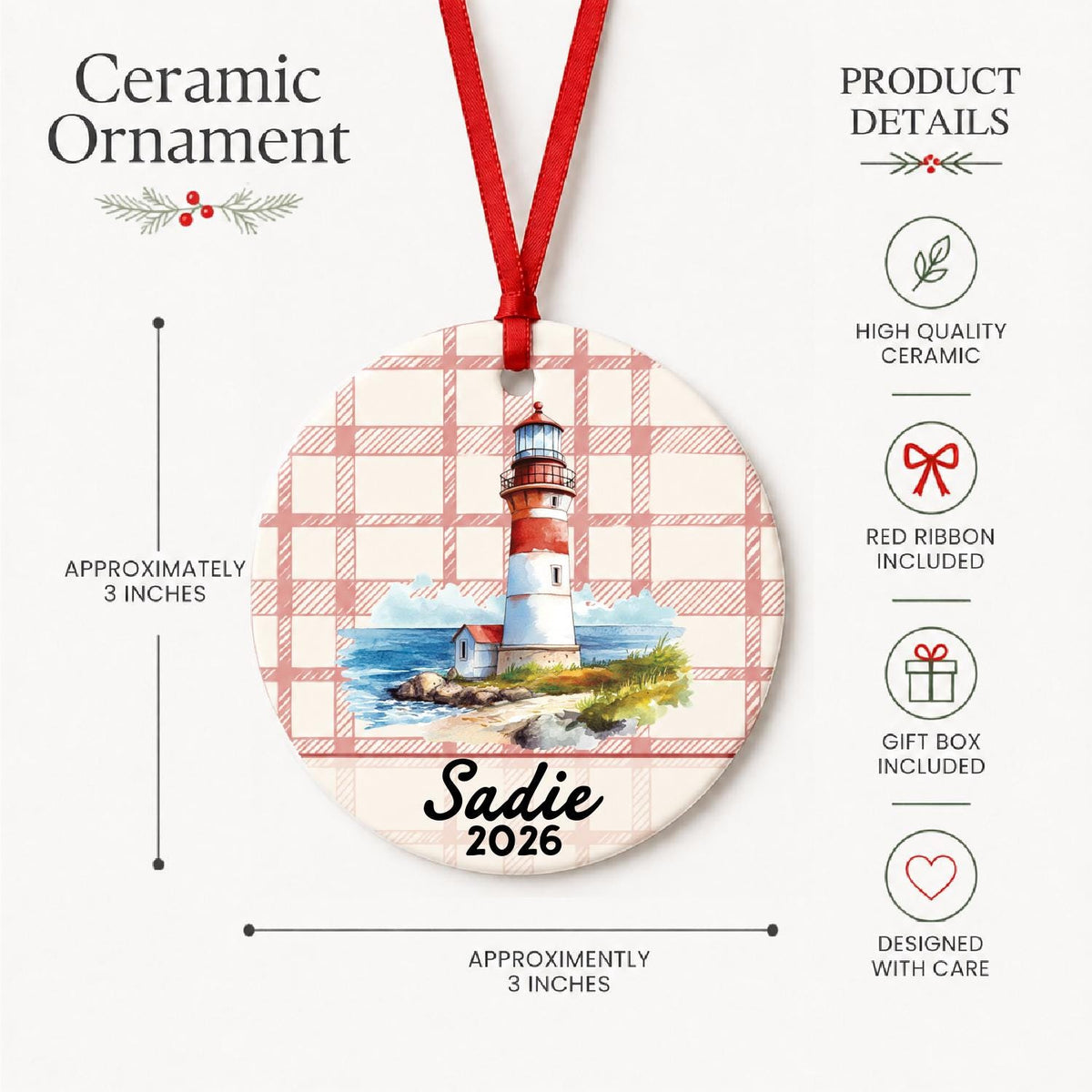 Product details for the personalized beach lighthouse ceramic ornament with name and year on red plaid: approximately 3-inch round ceramic ornament, red ribbon and gift box