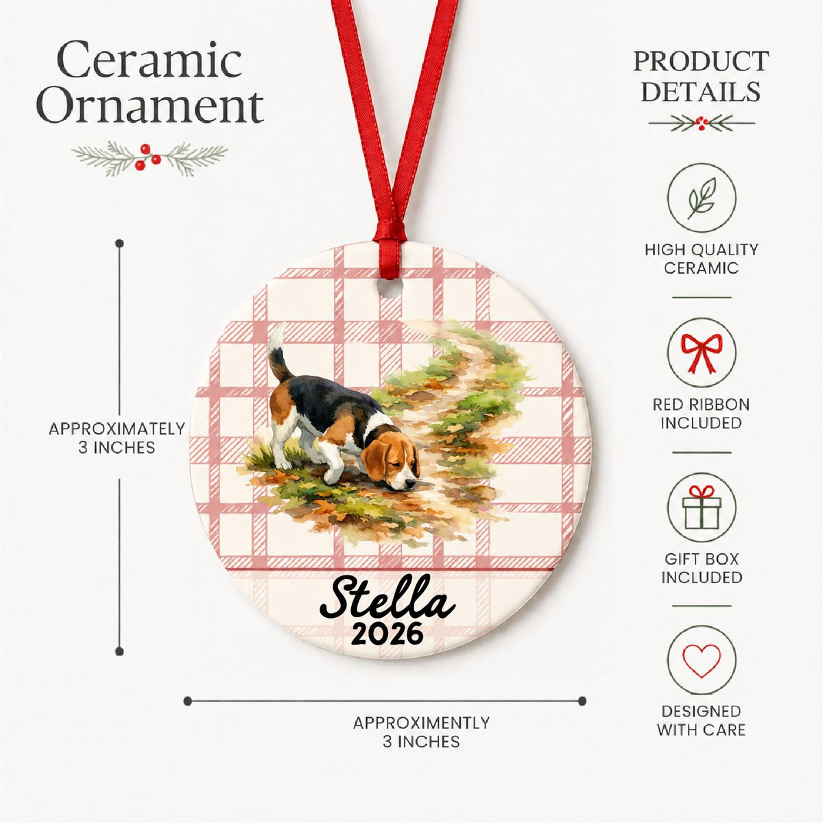 Product details for the personalized beagle ceramic ornament with name and year on red plaid: approximately 3-inch round ceramic ornament, red ribbon and gift box