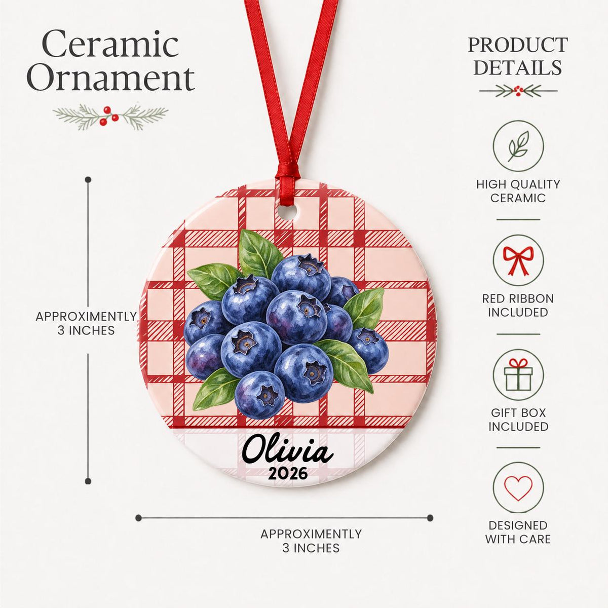 Product details for the personalized blueberries ceramic ornament with name and year on red plaid: approximately 3-inch round ceramic ornament, red ribbon and gift box