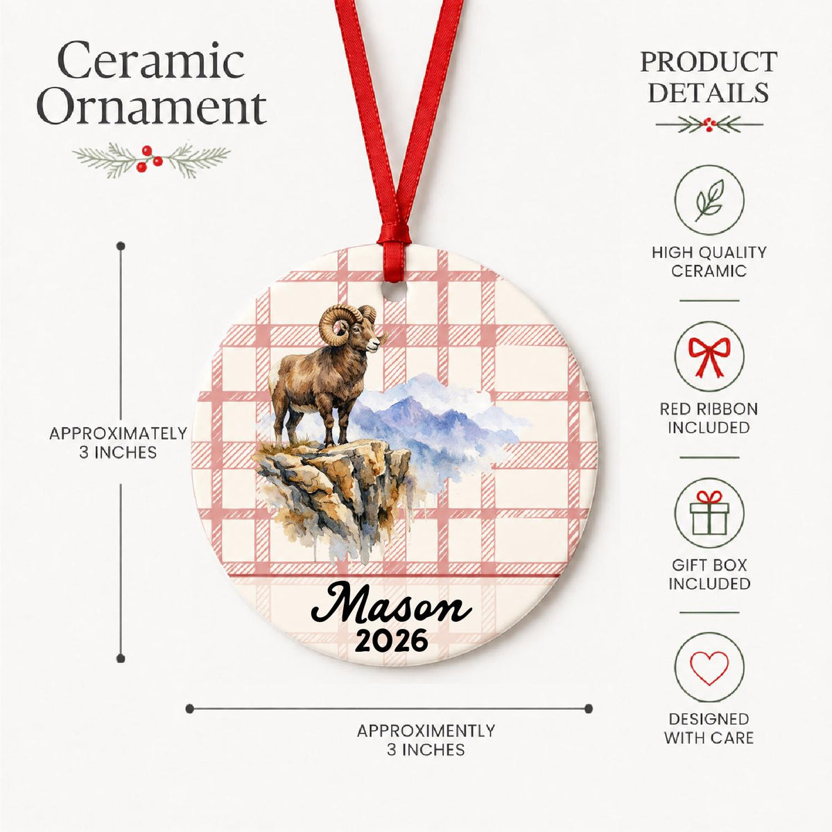 Product details for the personalized bighorn sheep ceramic ornament with name and year on red plaid: approximately 3-inch round ceramic ornament, red ribbon and gift box