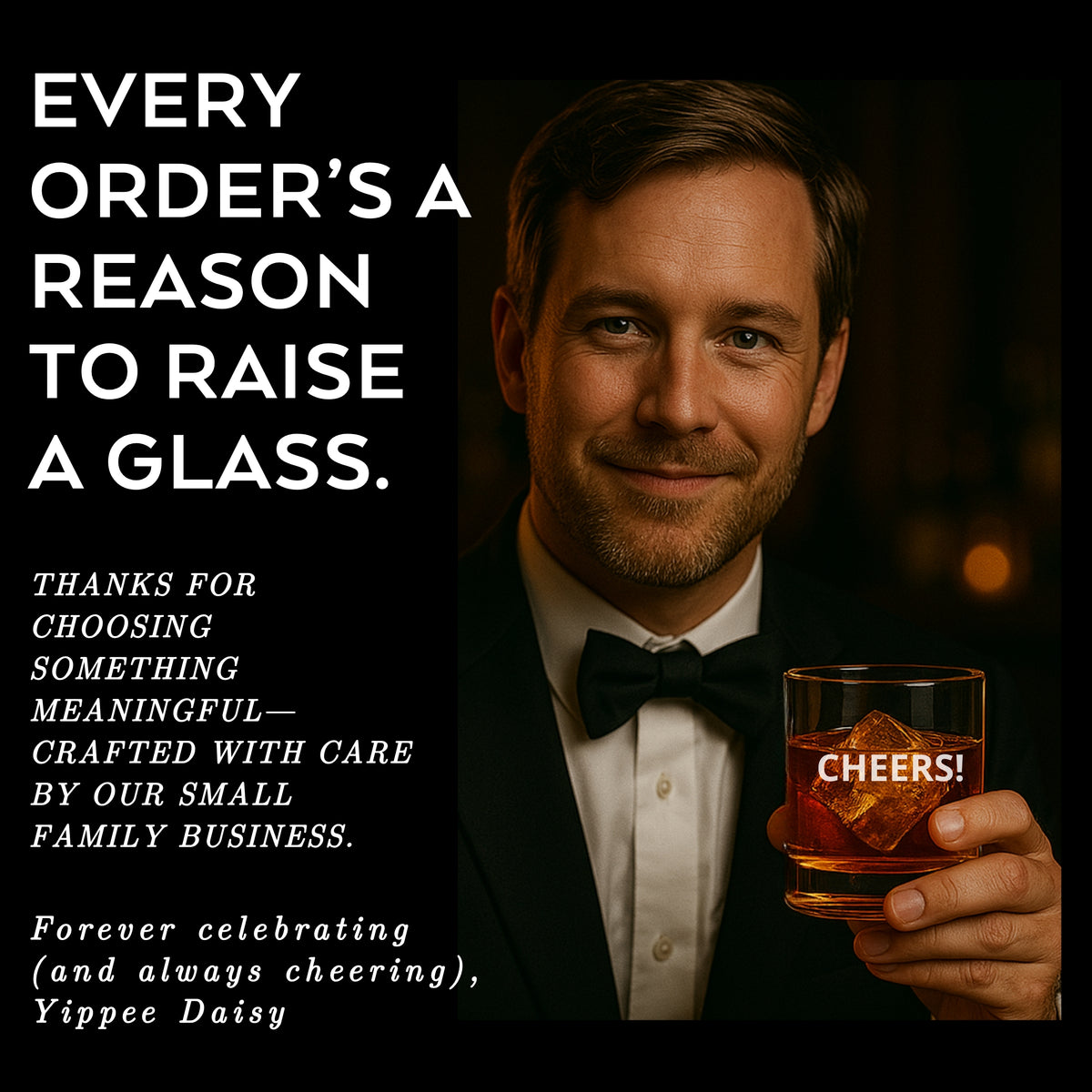 Man raising engraved whiskey glass in tuxedo with message about meaningful gifting