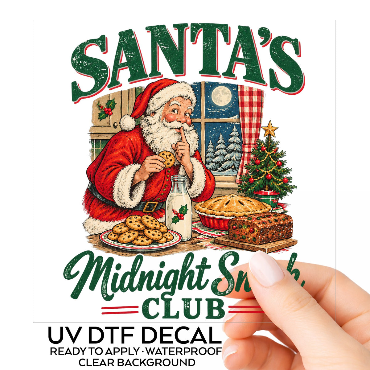 Santa's Midnight Snack Club UV DTF sticker on its backing card, held in hand