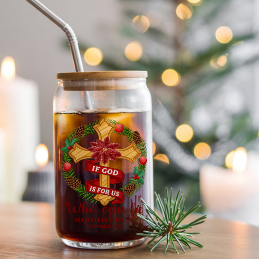 If God Is For Us Christmas Cross UV DTF sticker applied to a glass can cup of iced coffee with a straw
