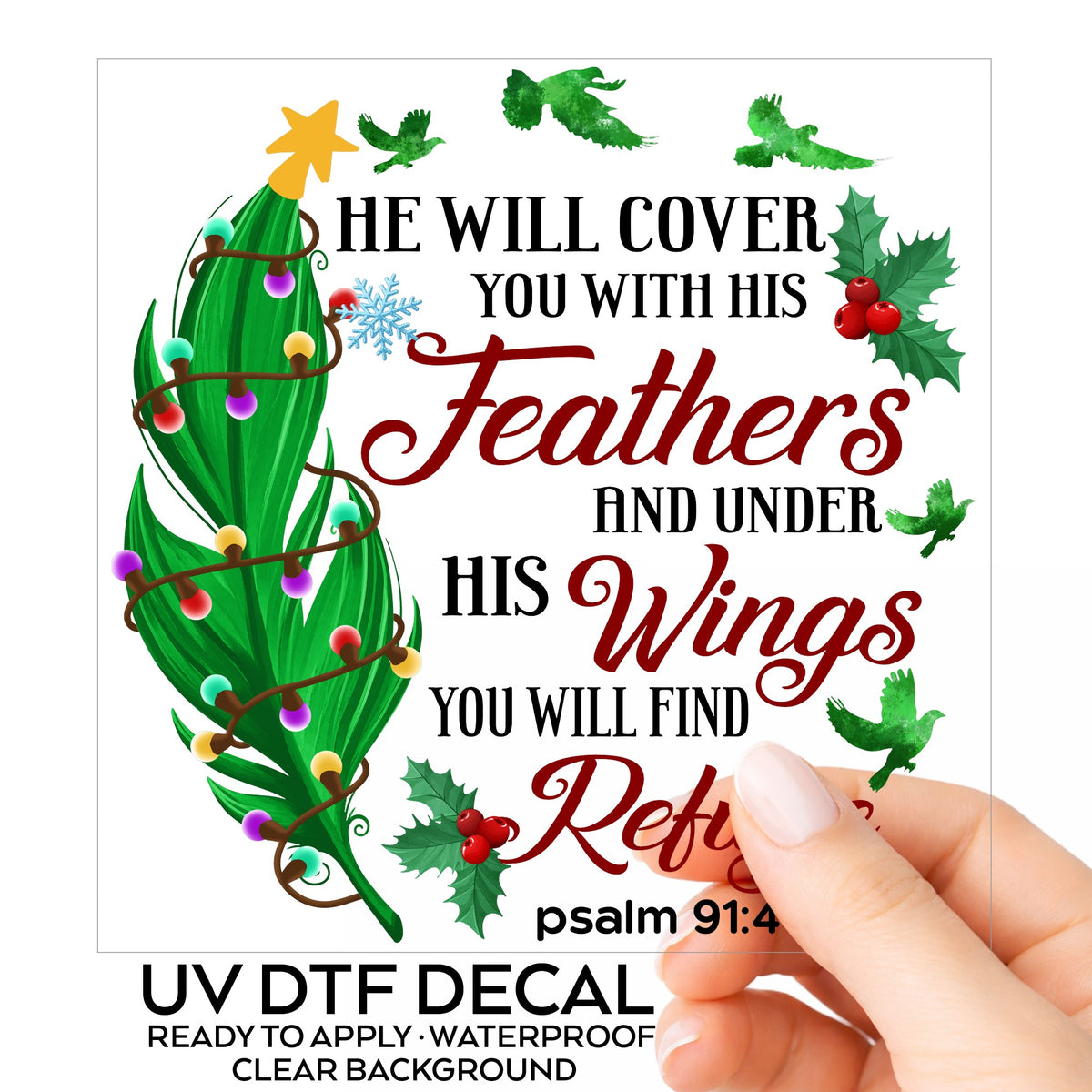 Psalm 91 Christmas Feather UV DTF sticker on its backing card, held in hand