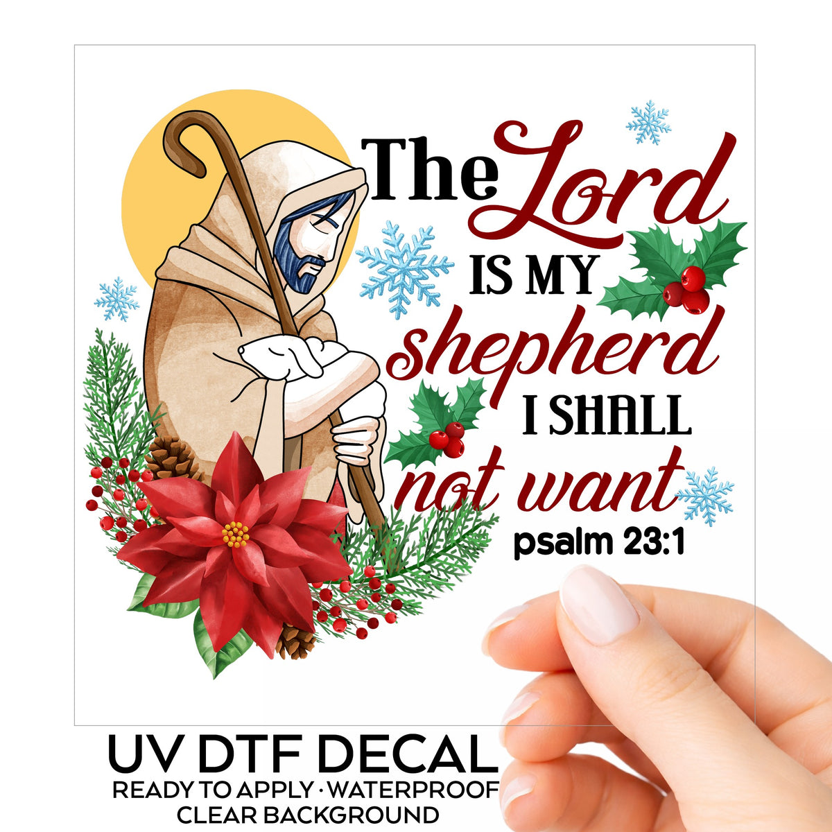 The Lord Is My Shepherd Jesus UV DTF sticker on its backing card, held in hand