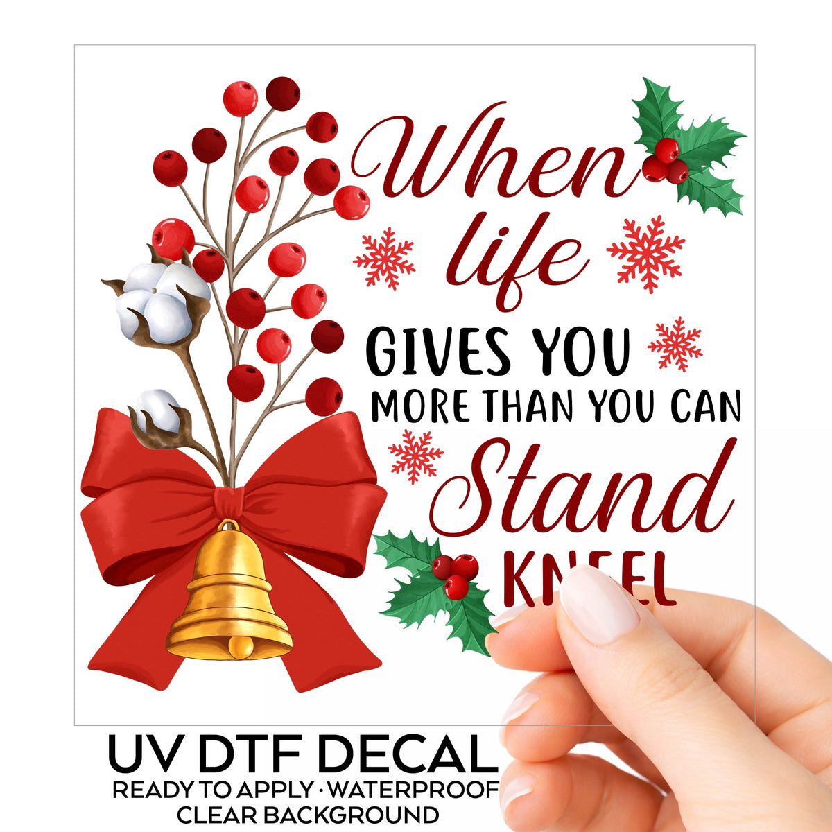 Kneel Faith Quote Red Bow UV DTF sticker on its backing card, held in hand