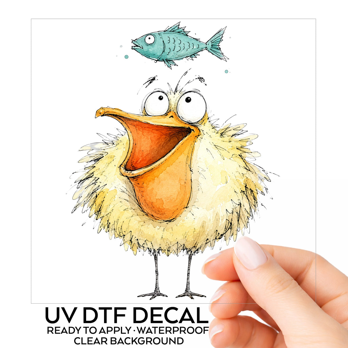 Funny Pelican With Fish UV DTF sticker on its backing card, held in hand