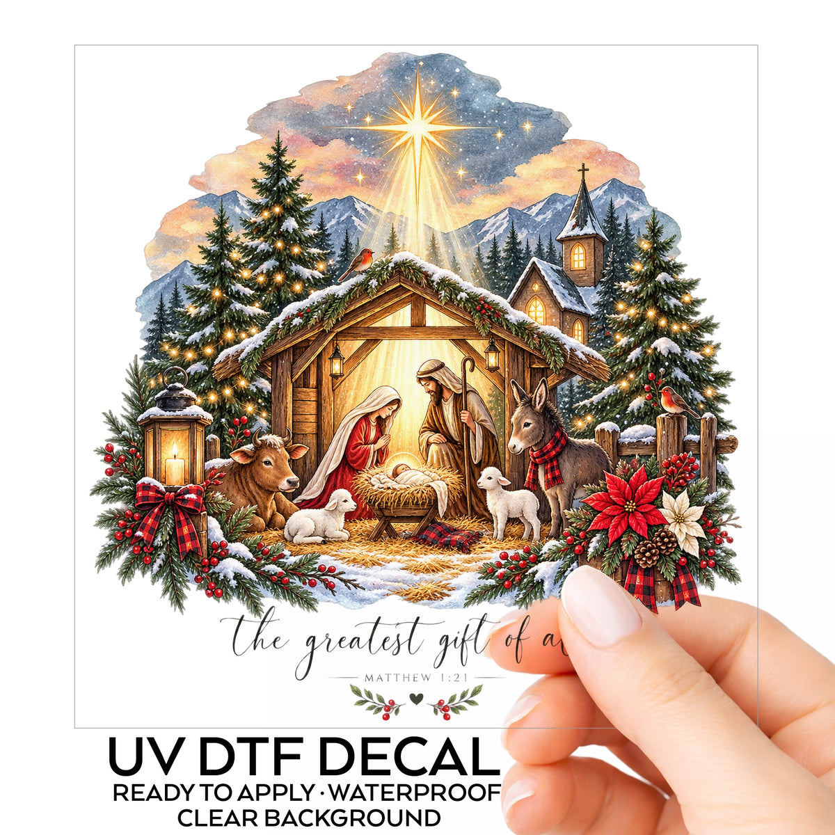 Greatest Gift Of All Nativity Stable UV DTF sticker on its backing card, held in hand