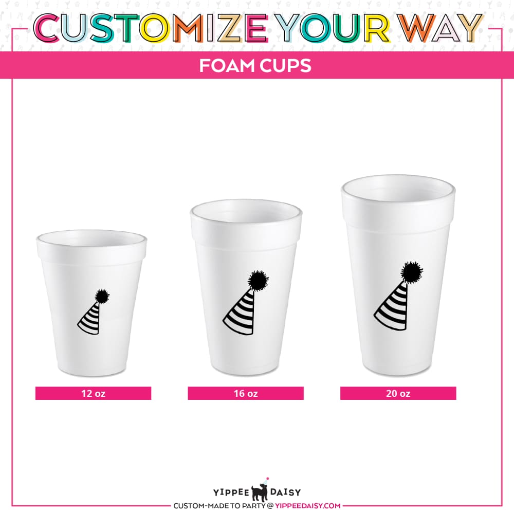 Custom 20 Oz. Foam Cups  Custom Event Decor 
