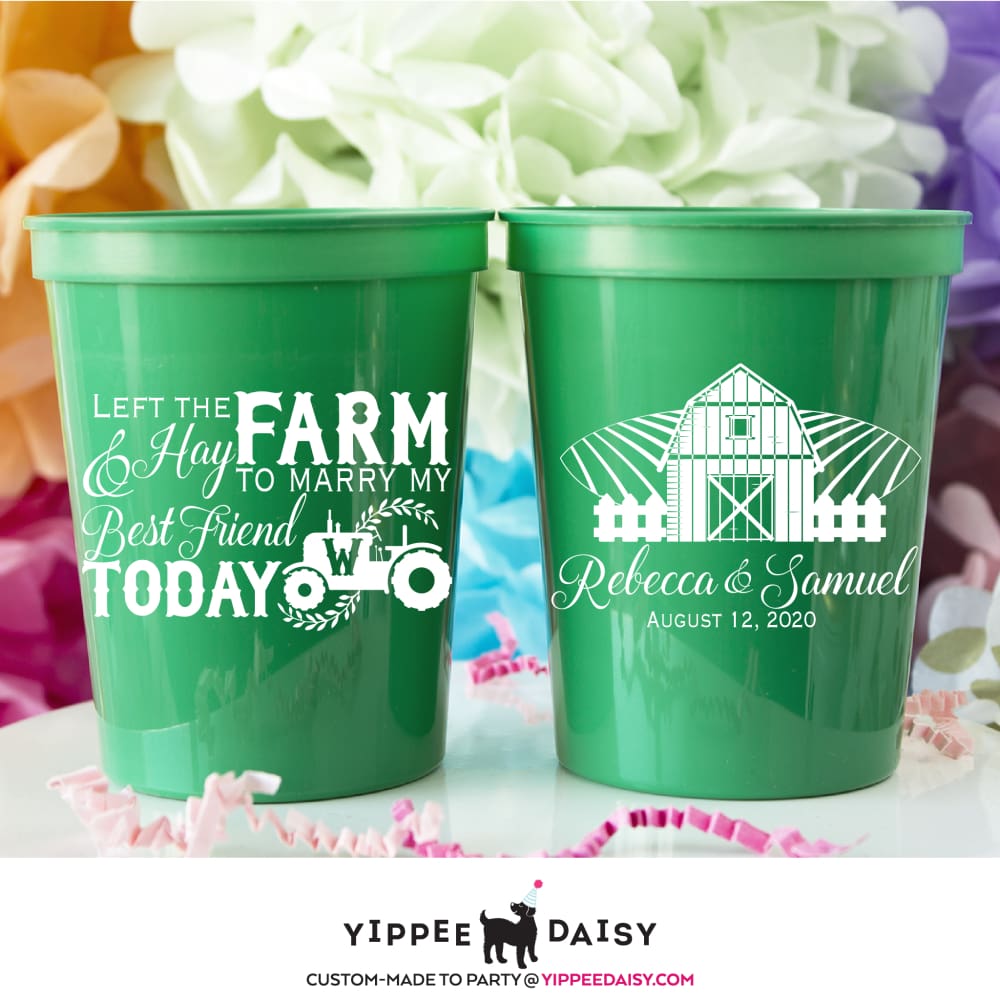 Left The Farm &amp; Hay To Marry My Best Friend Personalized Wedding Stadium Cups - Stadium Cup