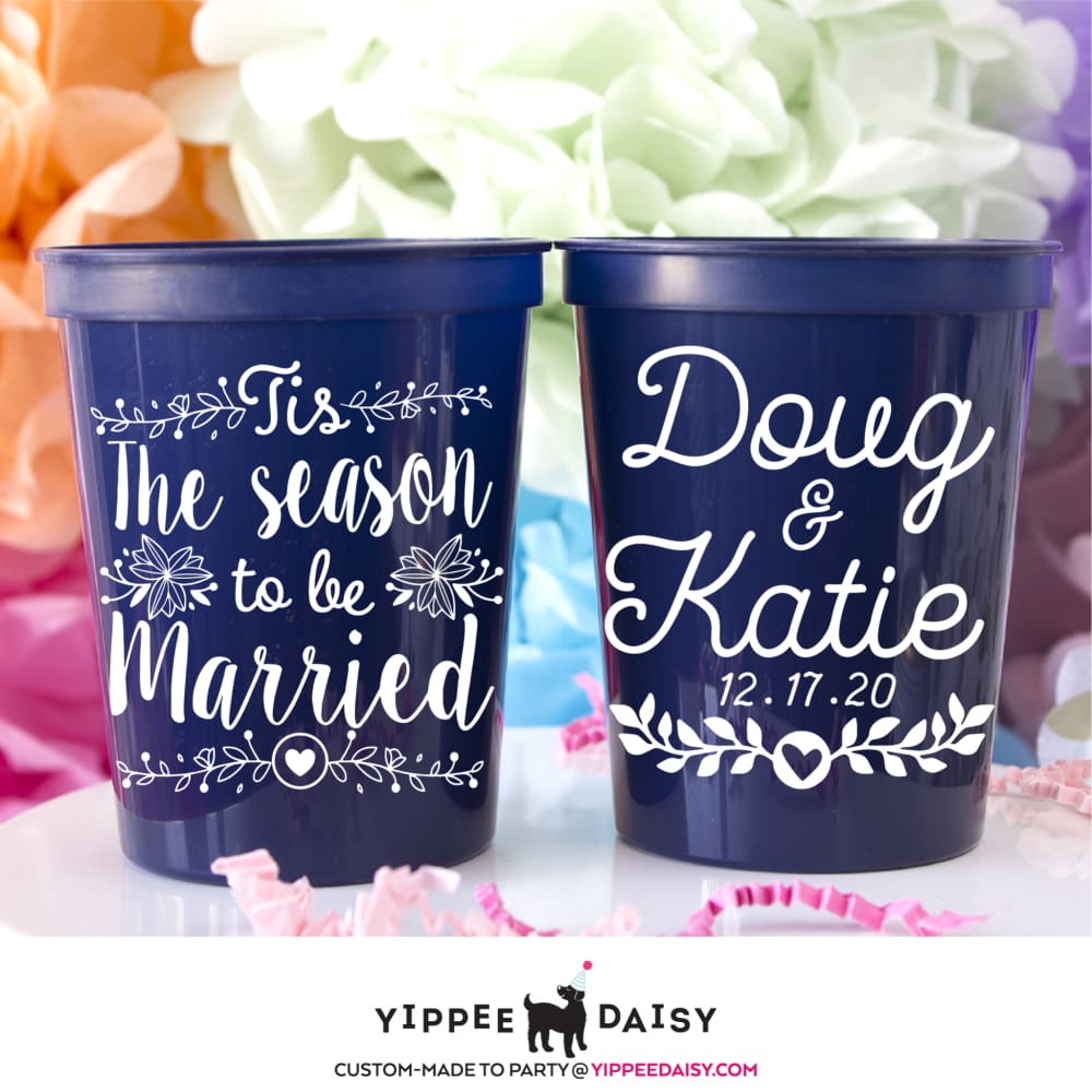The Season To Be Married - Stadium Cups