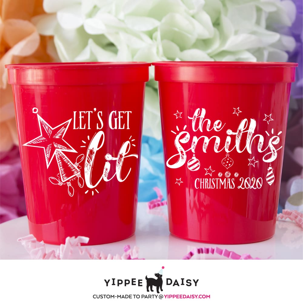 Let&#39;s Get Lit - Stadium Cups