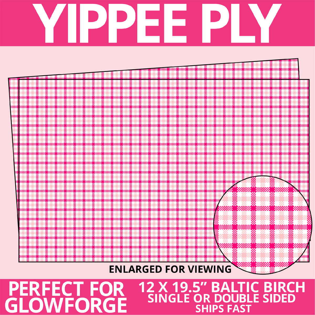 Yippee Ply Tickle Me Plaid Valentine Pattern on Birch Plywood 1011