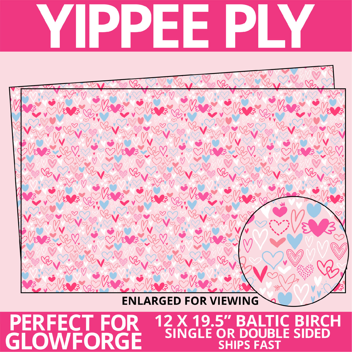 Yippee Ply I&#39;ve Got The Feels Valentine Pattern on Birch Plywood 1015
