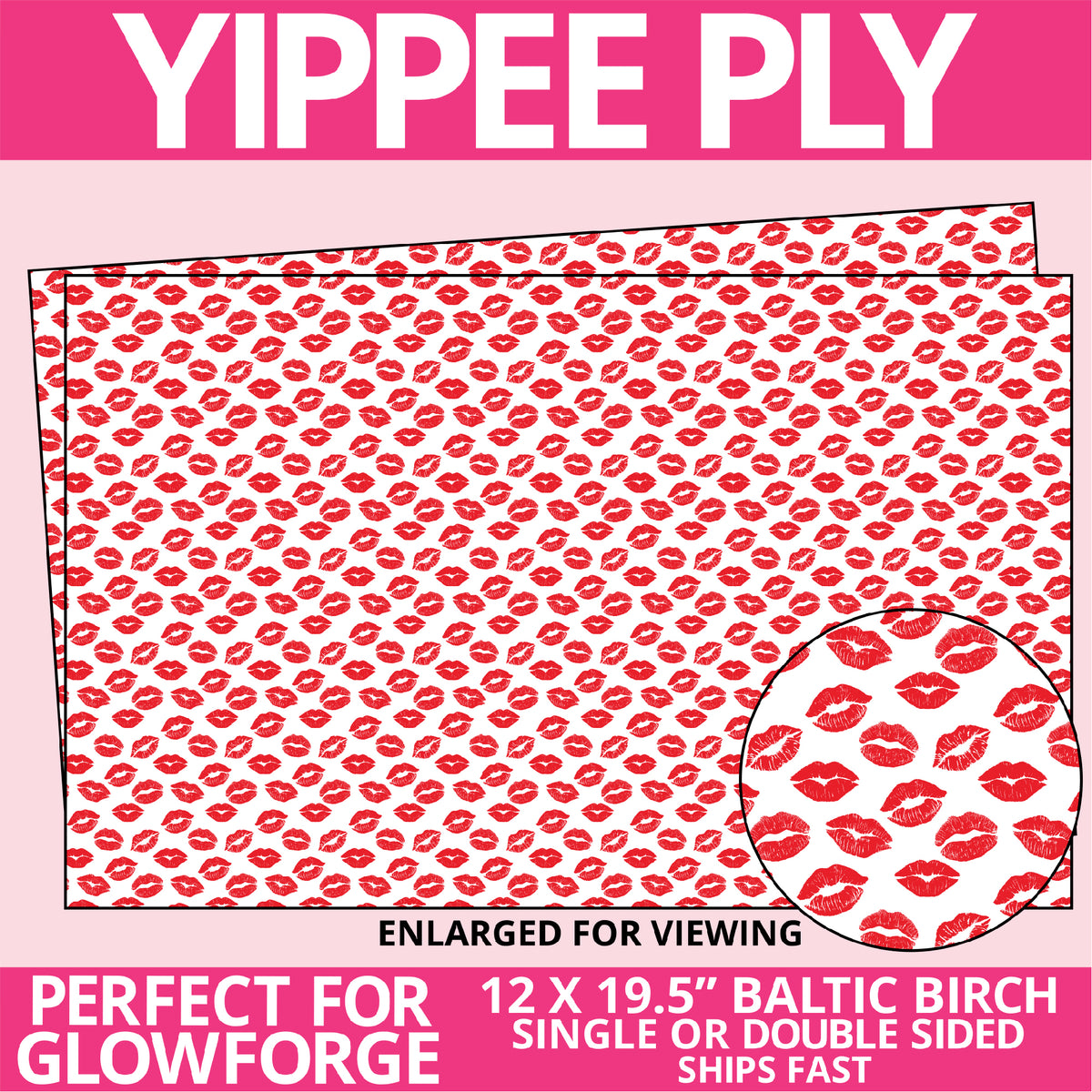 Yippee Ply Smooch Valentine Pattern on Birch Plywood 1017