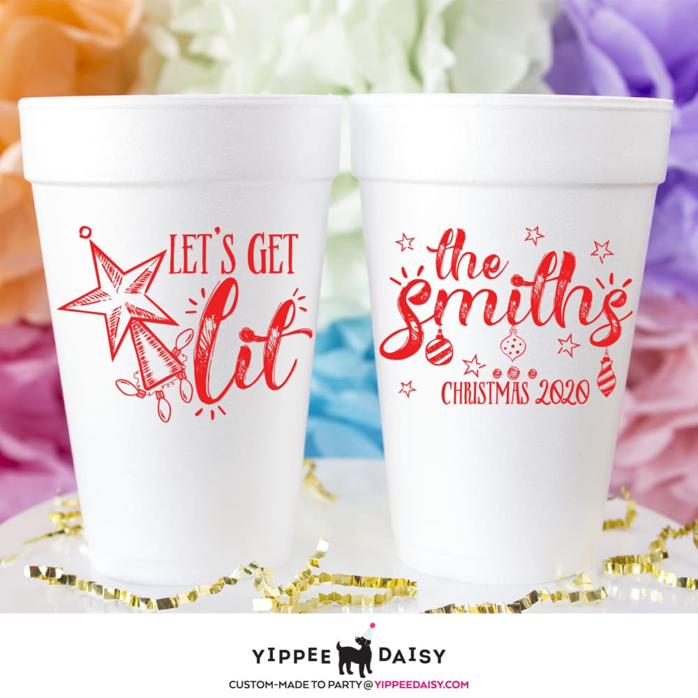Let's Get Lit - Foam Cups