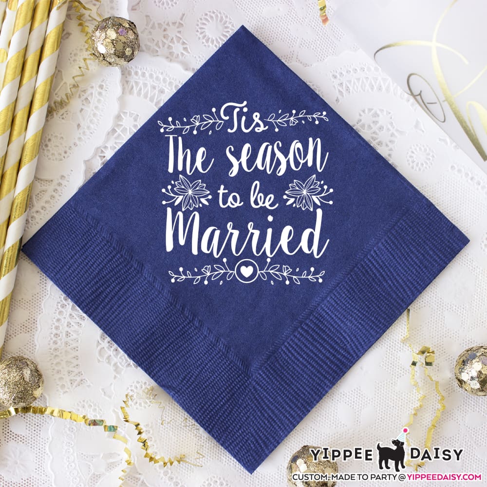The Season To Be Married - Napkins